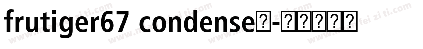 frutiger67 condense粗字体转换